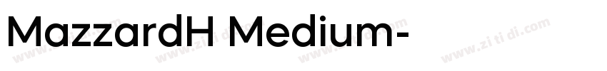 MazzardH Medium字体转换
